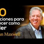 🔥💼 Descubre los secretos del liderazgo con John Maxwell: ¡Conviértete en un líder excepcional!